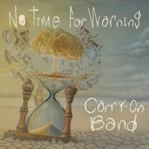 Carry-on Band: No Time For Warning