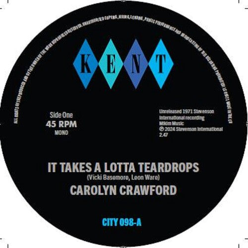 Crawford, Carolyn / Hodges James Smith & Crawford: It Takes A Lotta Teardrops / I'm In Love