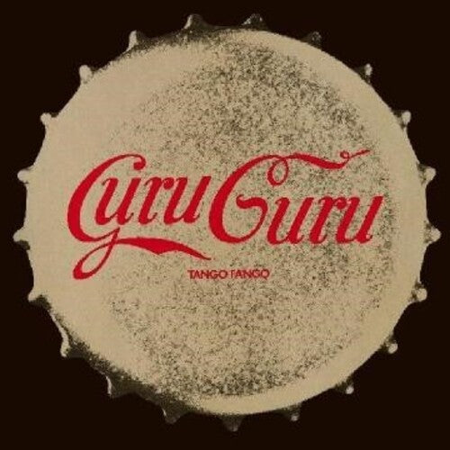 Guru Guru: Tango Fango - COMPACT DISCS