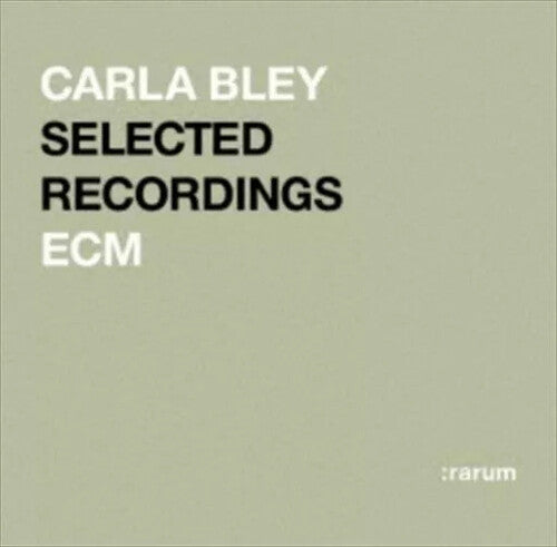 Carla Bley: ECM Selected Recordings - COMPACT DISCS