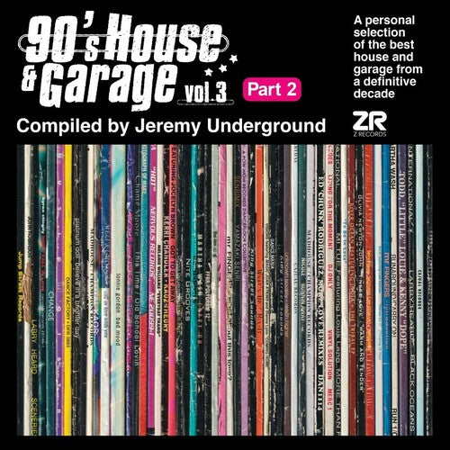 90's House & Garage Vol. 3: Part 2 / Various: 90's House & Garage Vol. 3: Part 2 (Various Artists)