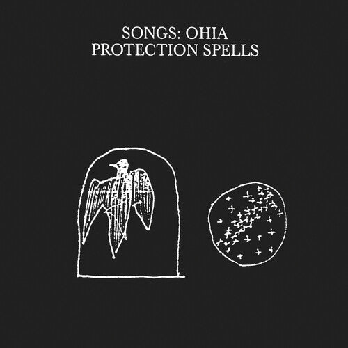 Songs: Ohia: Protection Spells