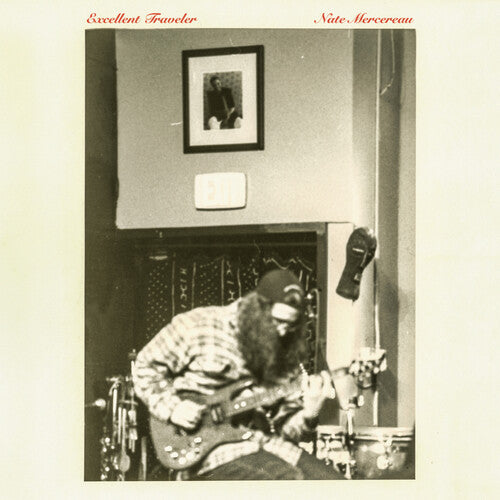 Nate Mercereau: Excellent Traveler - VINYL LP