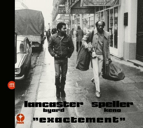 Lancaster, Byard: Exactement