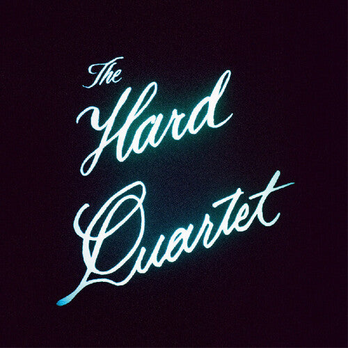 Hard Quartet: The Hard Quartet