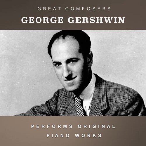 Gershwin, George: The Condon Collection: Masters of The Piano Roll