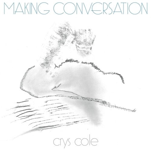 Cole, Crys: Making Conversation