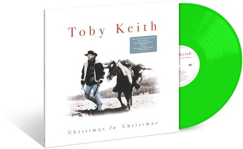 Keith, Toby: Christmas To Christmas