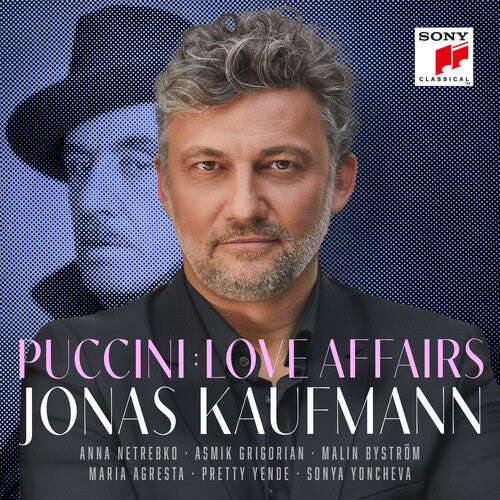 Puccini / Kaufmann, Jonas: Puccini: Love Affairs