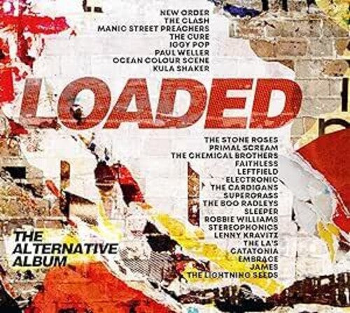 Loaded: The Alternative Album / Various: Loaded: The Alternative Album / Various