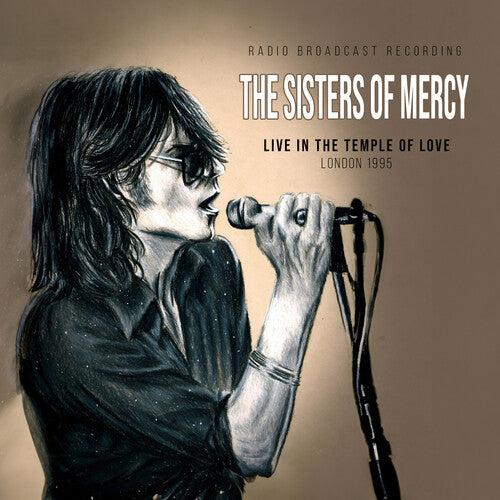 Sisters of Mercy: Live In The Temple Of Love