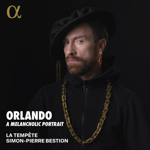 Lasso / Bestion / La Tempete: Orlando, A Melancholic Portrait