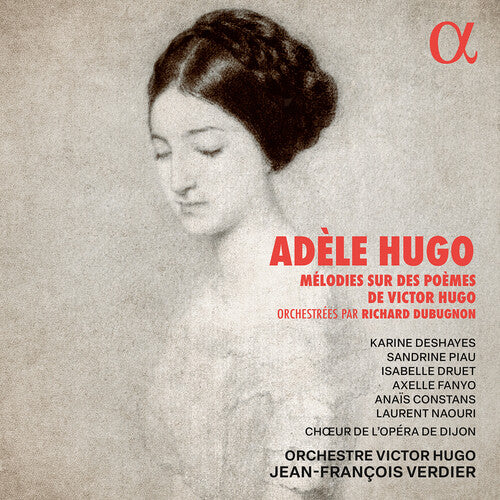 Hugo / Deshayes / Piau / Fanyo: Hugo: Melodies sur des poemes de Victor Hugo