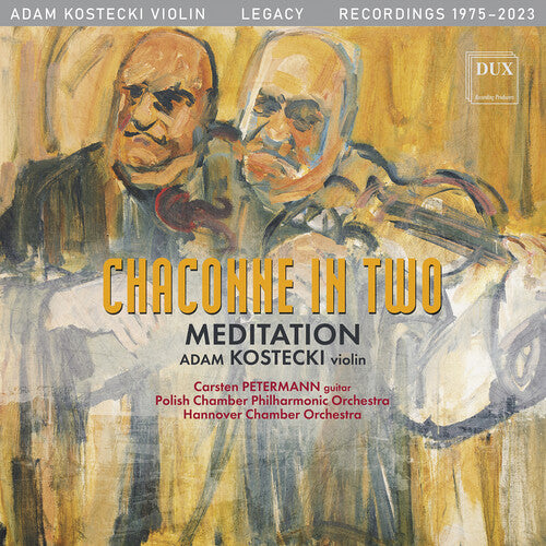 Bach, J.S. / Kostecki: J.S. Bach: Chaconne in Two -  Meditation