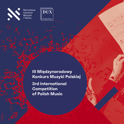 Various Artists: 3rd International Competition of Polish Music
 - COMPACT DISCS
