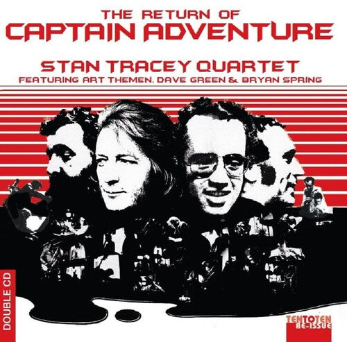 Tracey, Stan Quartet: Return Of Captain Adventure