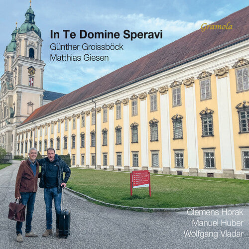 Bach, J.S. / Brahms / Groissbock: In Te Domine Speravi