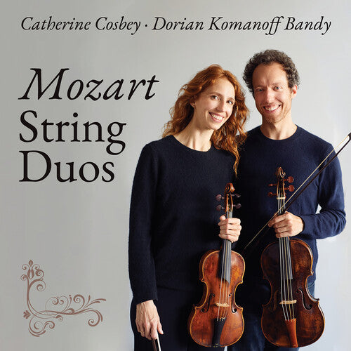 Mozart / Cosbey / Komanoff Bandy: Mozart: String Duos