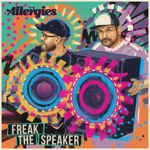 Allergies: Freak The Speaker