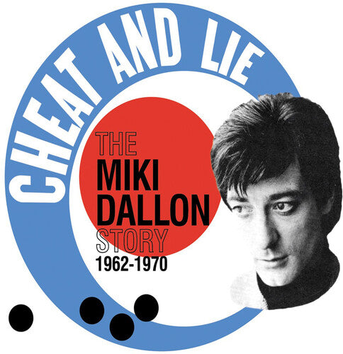 Miki Dallon: Cheat & Lie: The Miki Dallon Story 1962-1970 - COMPACT DISCS