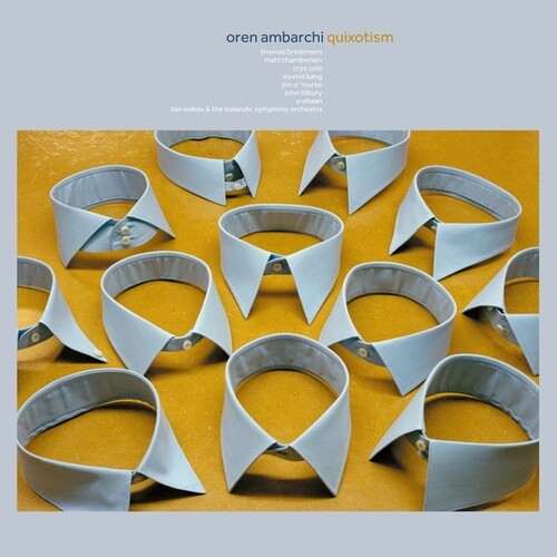 Ambarchi, Oren: Quixotism (10th Anniversary)