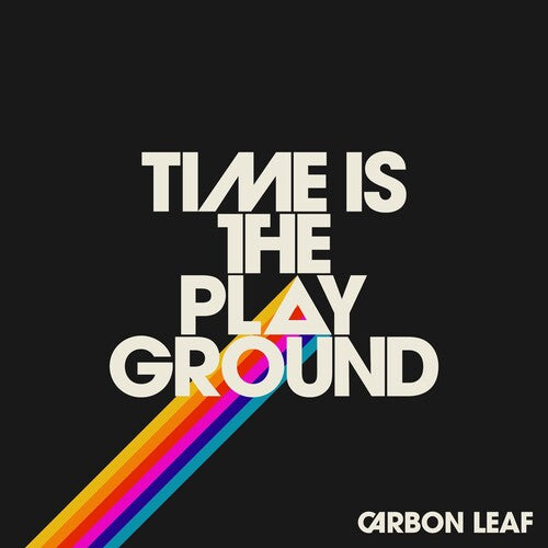 Carbon Leaf: Time Is the Playground