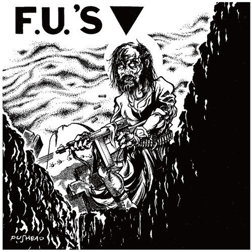 The F.U.'s: Discography 1982-1984 - COMPACT DISCS