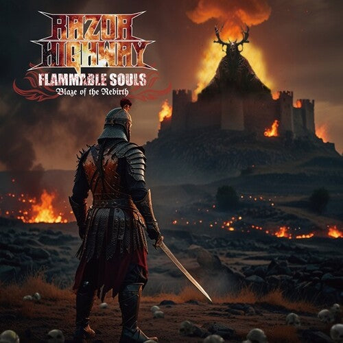 Razor Highway: Flammable Souls: Blaze Of The Rebirth - COMPACT DISCS