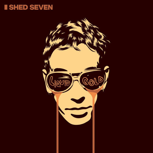 Shed Seven: Liquid Gold - NATURAL VINYL - VINYL LP