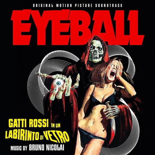 Bruno, Nicolai: Gatti Rossi In Un Labirinto Di Vetro (Eyeball) (Original Soundtrack)