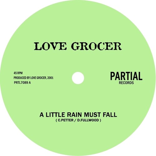 Love Grocer: A Little Rain Must Fall