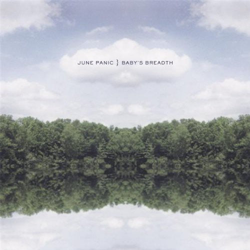 Panic, June: Baby's Breath