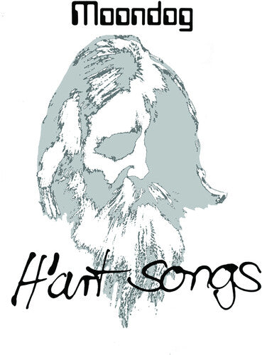 Moondog: H'Art Songs