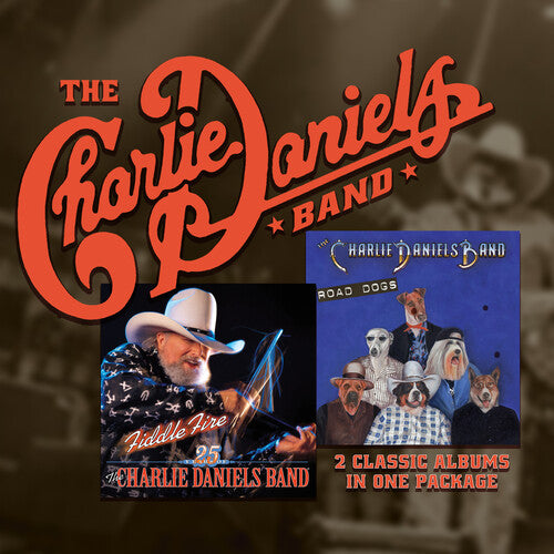 Daniels, Charlie: Fiddle Fire And Road Dogs