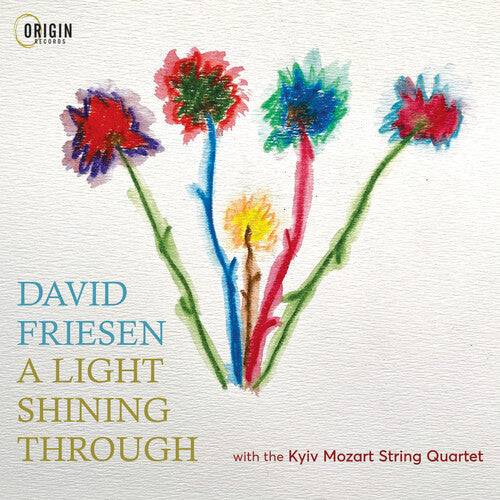 Friesen, David: A Light Shining Through