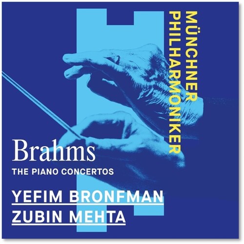 Bronfman, Yefim: Brahms: Piano Concertos Nos. 1 & 2