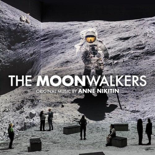 Nikitin, Anne: Moonwalkers (Original Soundtrack)