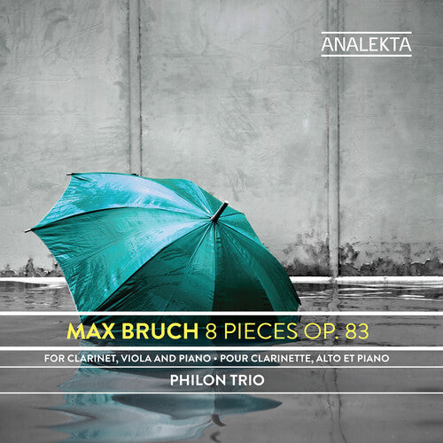 Bruch, Max / Philon Trio: Max Bruch: 8 Pieces Op 83