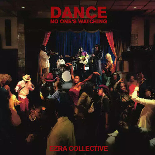 Ezra Collective: Dance, No One's Watching