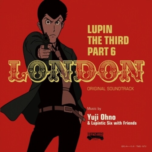 Ohno, Yuji: Lupin The Third Part 6: London (Original Soundtrack)