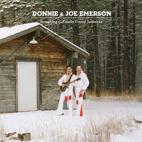 Emerson, Donnie / Emerson, Joe: Searching B/w Finally Found Someone