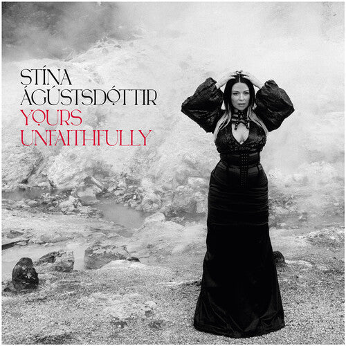 Stina Agustsdottir: Yours Unfaithfully - COMPACT DISCS