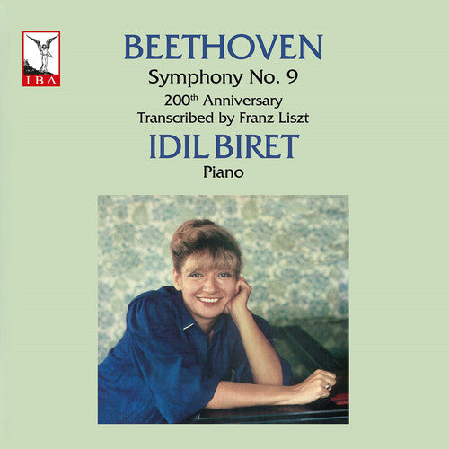 Beethoven / Biret / Gencer / Baysal: Beethoven: Symphony No. 9 (200th Anniversary, transcribed by Liszt)