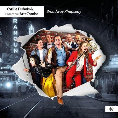 Dubois, Cyrille / Ertzscheid, Michael / Artecombo: Broadway Rhapsody - COMPACT DISCS