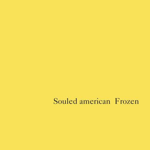 Souled American: Frozen