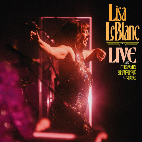 Lisa LeBlanc: Live Avec L'orchestre Symphonique De Quebec - VINYL LP
