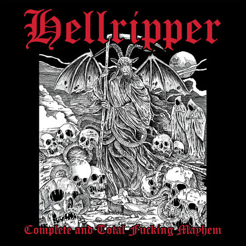 Hellripper: Complete & Total Fucking Mayhem