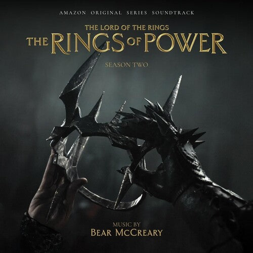 McCreary, Bear: The Lord of the Rings: The Rings of Power (Season 2: Amazon Original   Series Soundtrack)