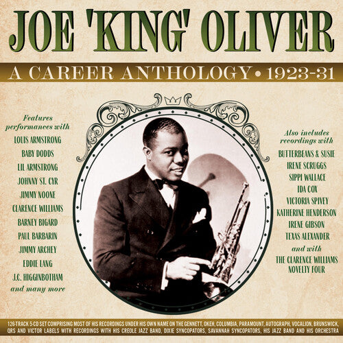 Oliver, Joe: A Career Anthology 1923-31