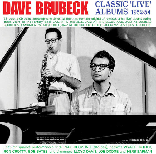 Brubeck, Dave: Classic Live Albums 1952-54